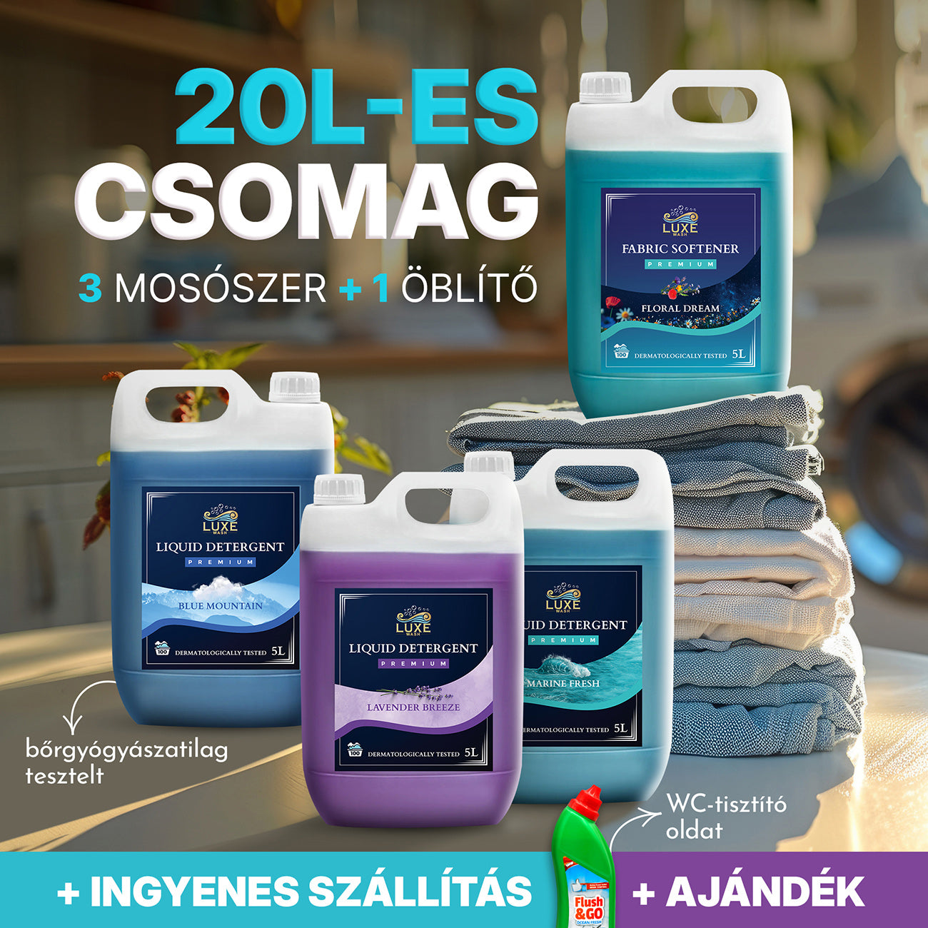20L-es Csomag (3*5L Mosószer + 5L Öblítő) + Ajándék WC Tisztító